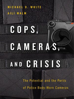 cover image of Cops, Cameras, and Crisis